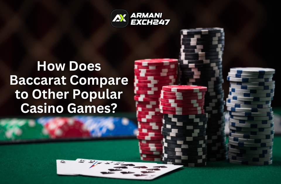 How does baccarat compare to other popular casino games